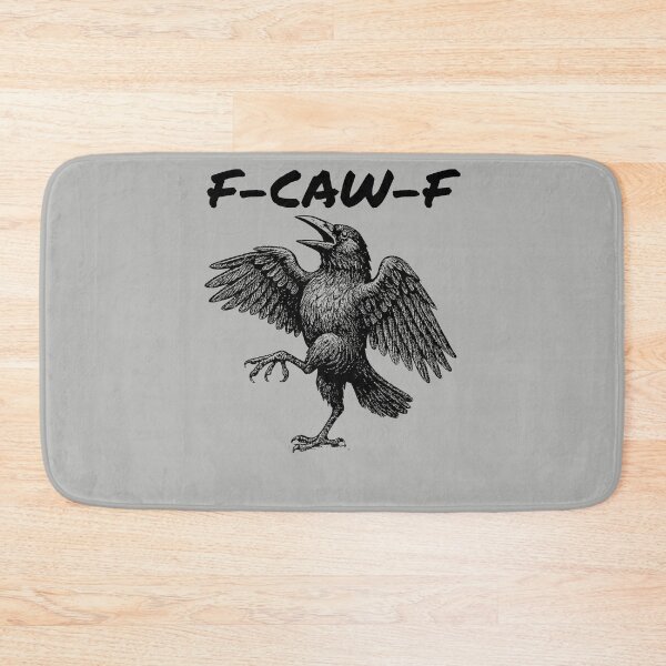 Item preview, F-Caw-F designed and sold by PrintHorizonD.