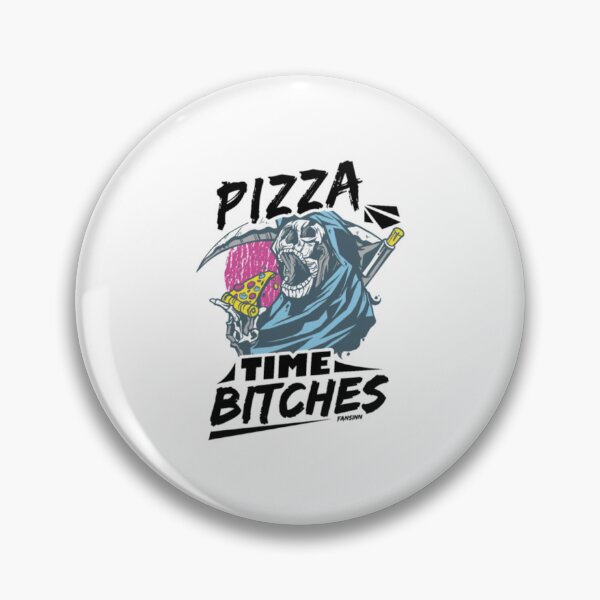 Item preview, Pizza Time Bitches Grimreaper   designed and sold by Colinmangta.