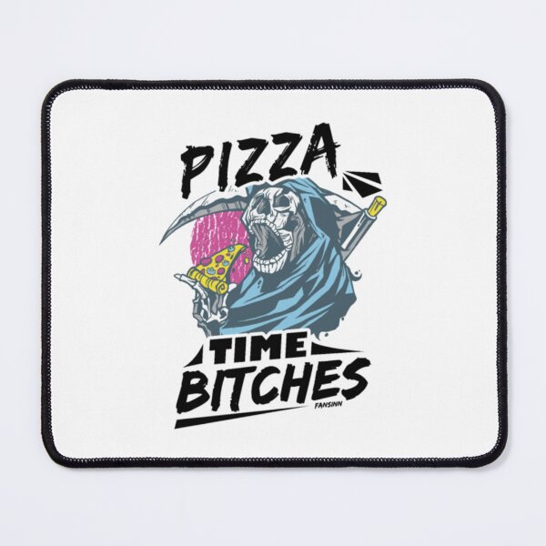 Item preview, Pizza Time Bitches Grimreaper   designed and sold by Colinmangta.