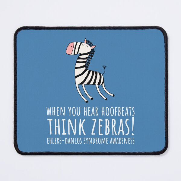 Item preview, EDS Warrior - When You Hear Hoofbeats Think Zebras designed and sold by Designs by Jesabee.