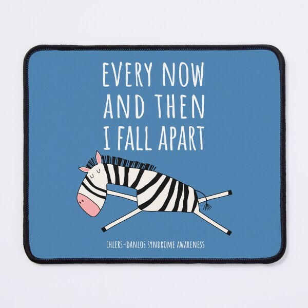Item preview, EDS Awareness – “Every Now and Then I Fall Apart” Zebra designed and sold by Designs by Jesabee.