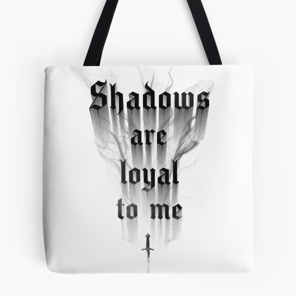 Item preview, Shadows Are Loyal To Me – Iron Flame designed and sold by TheCreativeAura.