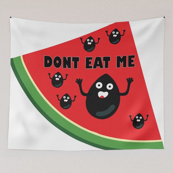 Item preview, DONT EAT WATERMELON SEEDS designed and sold by TayShopMT.