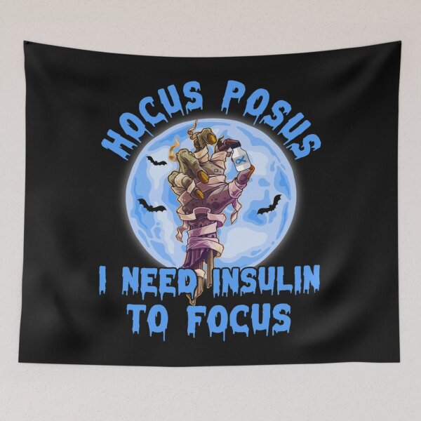Item preview,  Hocus Pocus I Need Insulin To Focus designed and sold by cinadr2108.