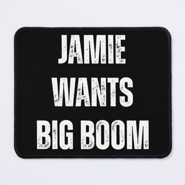 Item preview, Jamie Wants Big Boom designed and sold by InkThinkArt.