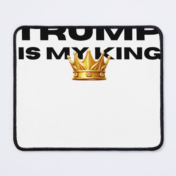 Item preview, Trump is my King designed and sold by USA-USA-USA.