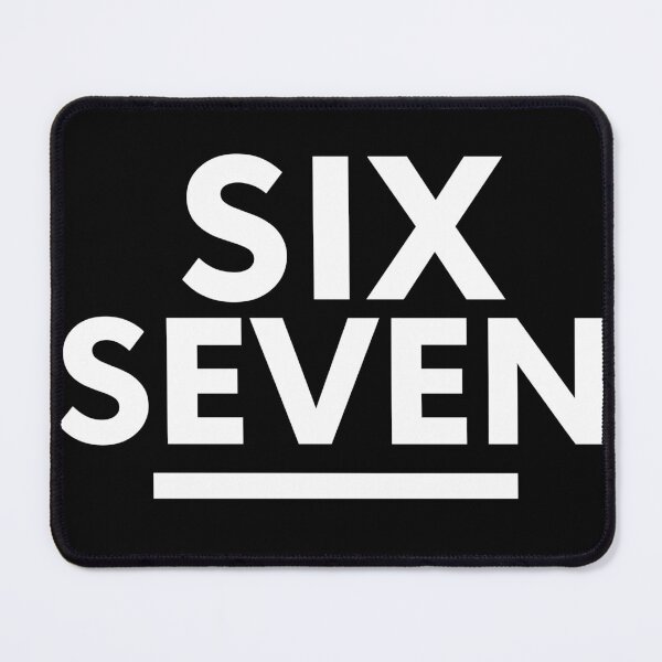 Item preview, SIX SEVEN – Minimalist Bold Text Design designed and sold by haitrieuic96.
