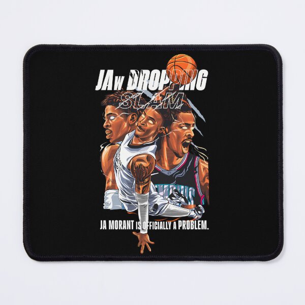 Item preview, Jaw Dropping Slam Ja Morants Is Officially A Problem designed and sold by EMMVELMA.