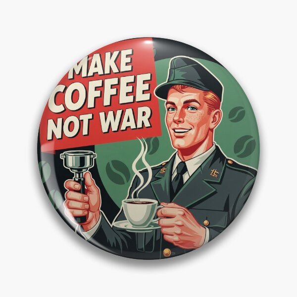 Item preview, Make Coffee Not War – Funny Coffee Lover designed and sold by Spaceball85.