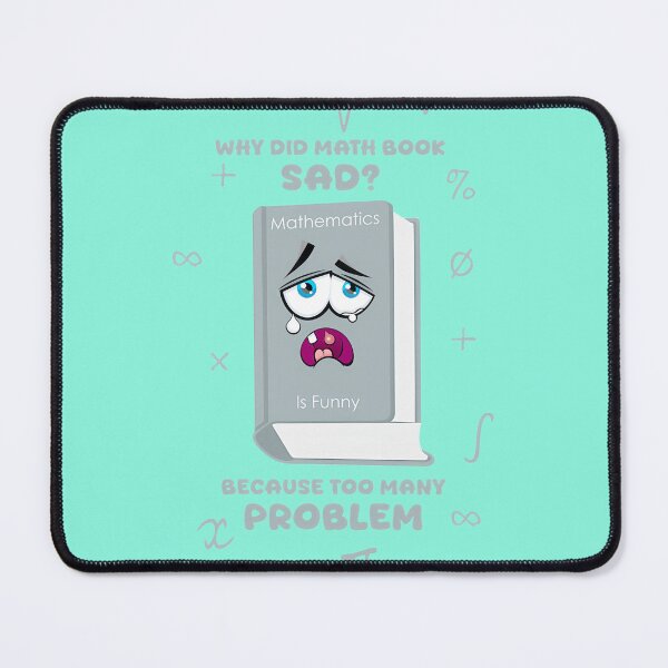 Item preview, Sad Math Book Too Many Problems Joke designed and sold by Craig Carey.