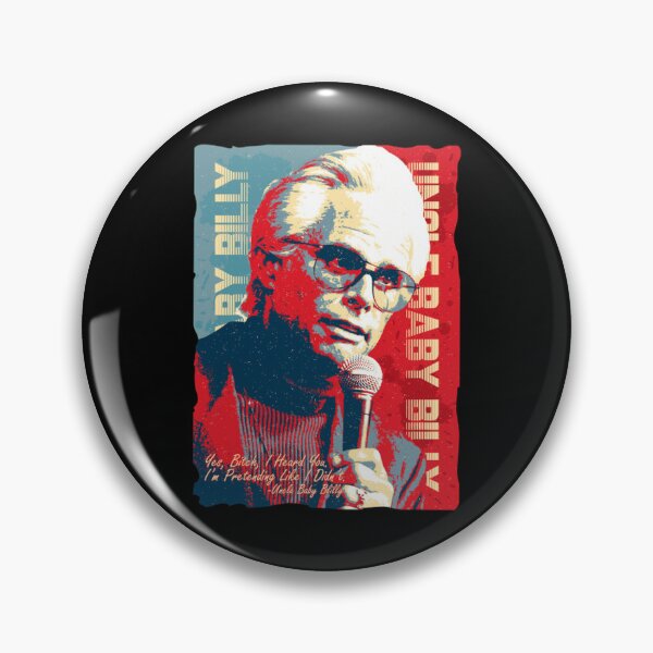 Item preview, Uncle Baby Billy Funny Meme Quotes designed and sold by magicalgadab.