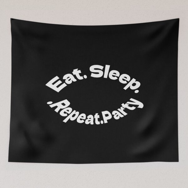 Item preview, Eat Sleep Party Repeat designed and sold by bonurasuliaj.
