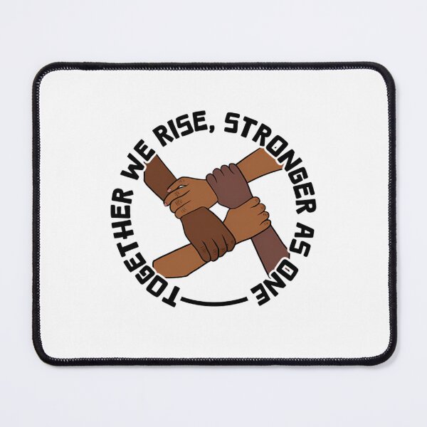 Item preview, Together We Rise Stronger As One designed and sold by AmaaniSisters.