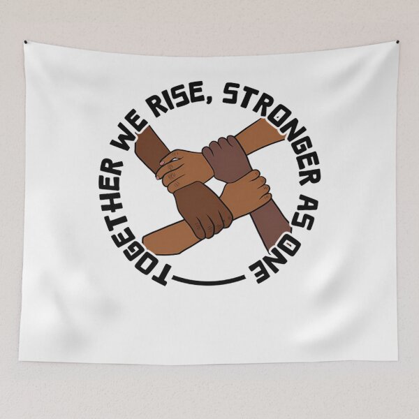 Item preview, Together We Rise Stronger As One designed and sold by AmaaniSisters.