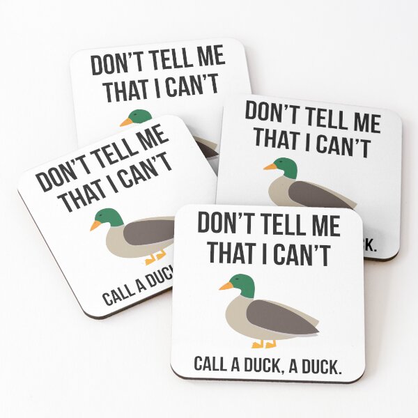 Item preview, Don’t tell me that I can’t call a duck, a duck.  designed and sold by Rachel the Artist .