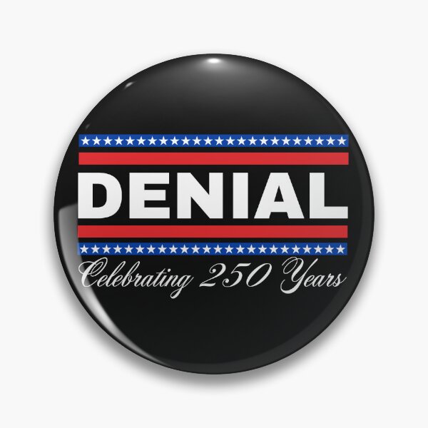 Item preview, Celebrating 250 years of Denial (wht) designed and sold by Unkie Monkie Studios.