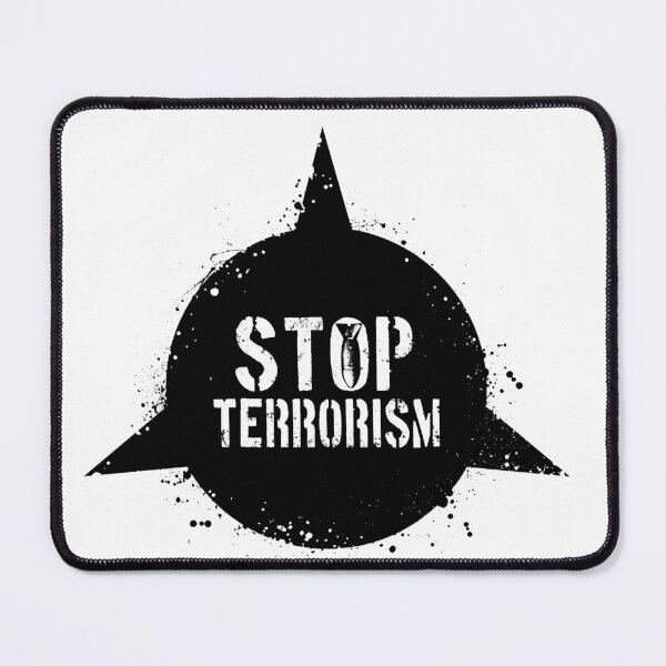Item preview, Stop Terrorism designed and sold by barmalisiRTB.