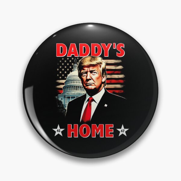Item preview, Daddy'S Home Trump 45 47 designed and sold by JeanBoldan65.