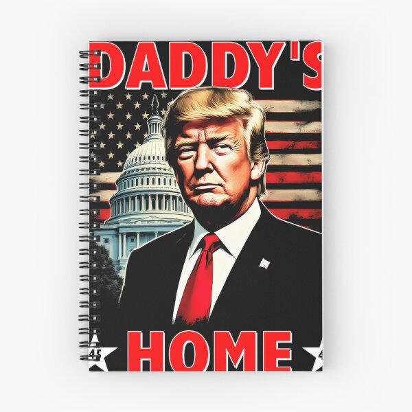 Item preview, Daddy'S Home Trump 45 47 designed and sold by JeanBoldan65.