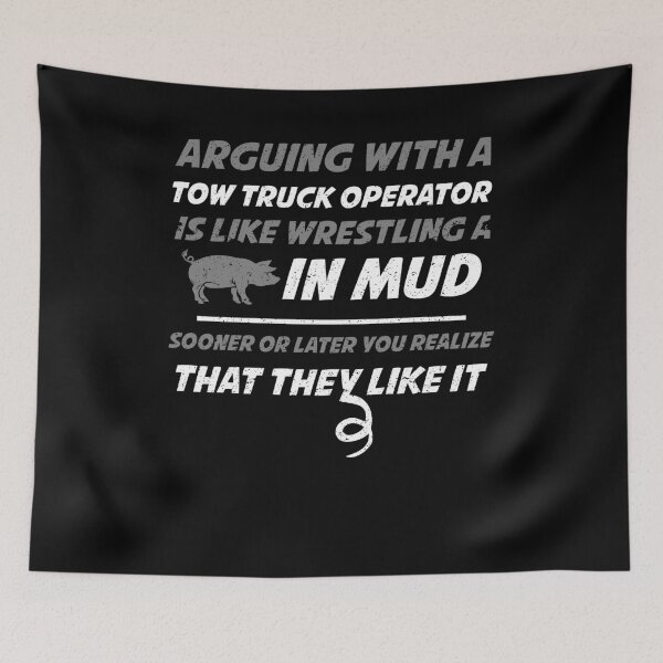 Item preview, Arguing With A Truck Operator They Like It Funny Tow Truck Shirt designed and sold by shoppzee.