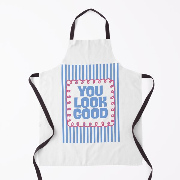Item preview, You Look Good designed and sold by Dondonmart.