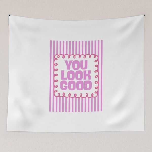 Item preview, You Look Good designed and sold by Dondonmart.