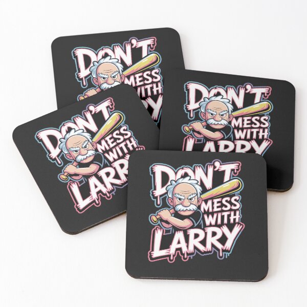 Item preview, Don't Mess with Larry SHIRT designed and sold by Clothesbest.