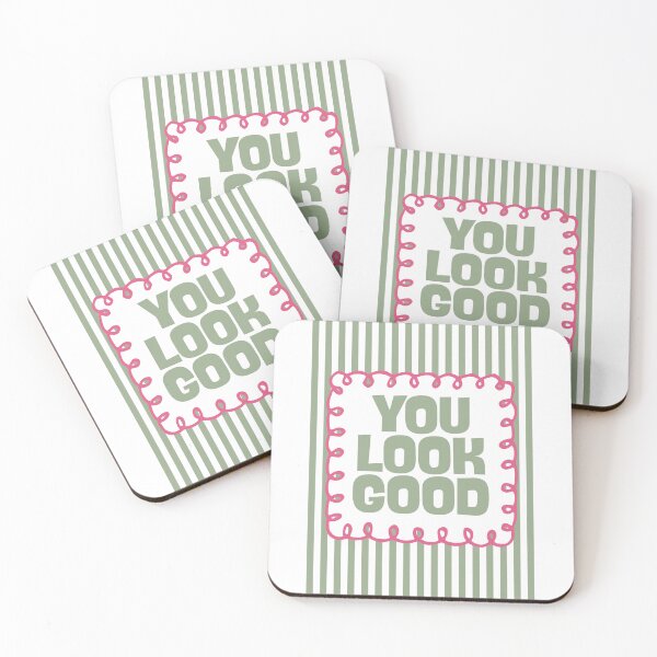 Item preview, You Look Good designed and sold by Dondonmart.