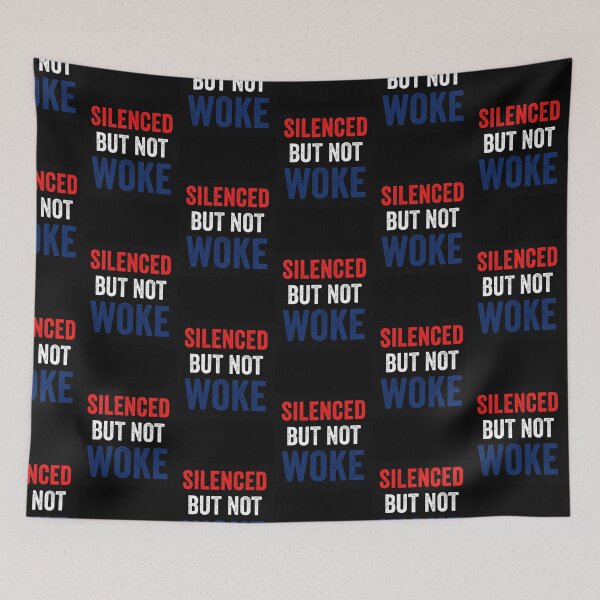 Item preview, Silenced but Not Woke designed and sold by NaphDesigns.