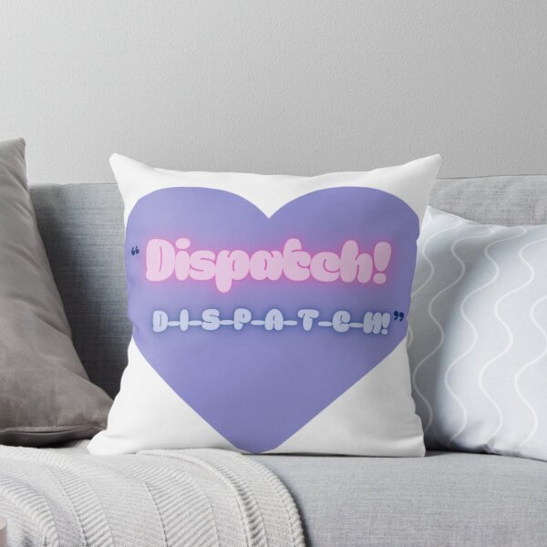 Item preview, "Dispatch! D-I-S-P-A-T-C-H!"  designed and sold by aestheticsnow42.