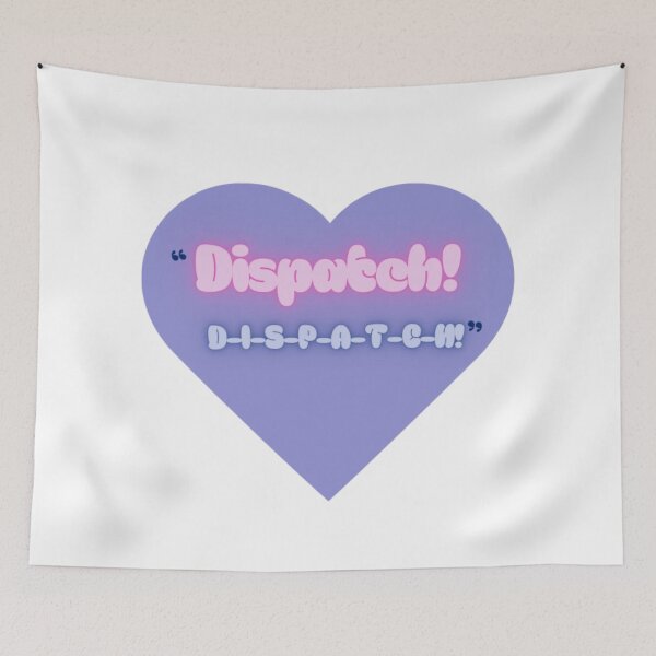 Item preview, "Dispatch! D-I-S-P-A-T-C-H!"  designed and sold by aestheticsnow42.