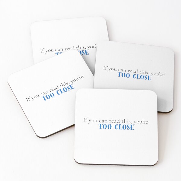 Item preview, If you can read this, you're too close  designed and sold by MCTravelPhotos.