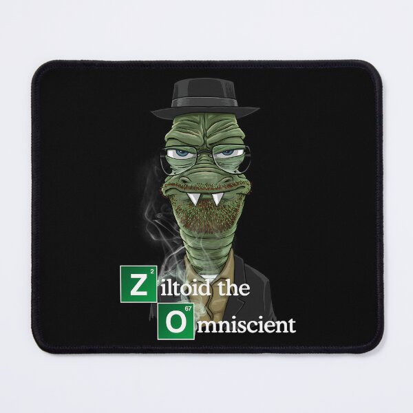 Item preview, Ziltoid As Heisenberg designed and sold by AleahEgyptian.