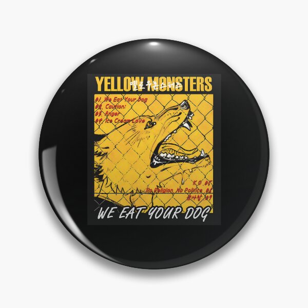 Item preview, Yellow Monsters We Eat Your Dog 292 designed and sold by GerarWehner.