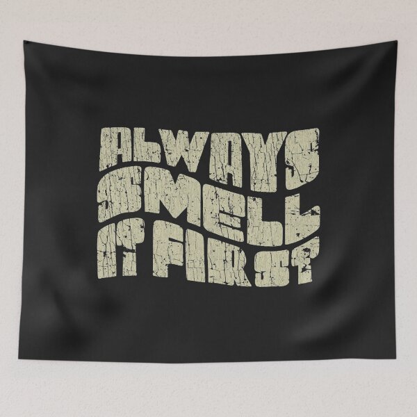 Item preview, Always Smell It First 1975  designed and sold by WilliamGLema.