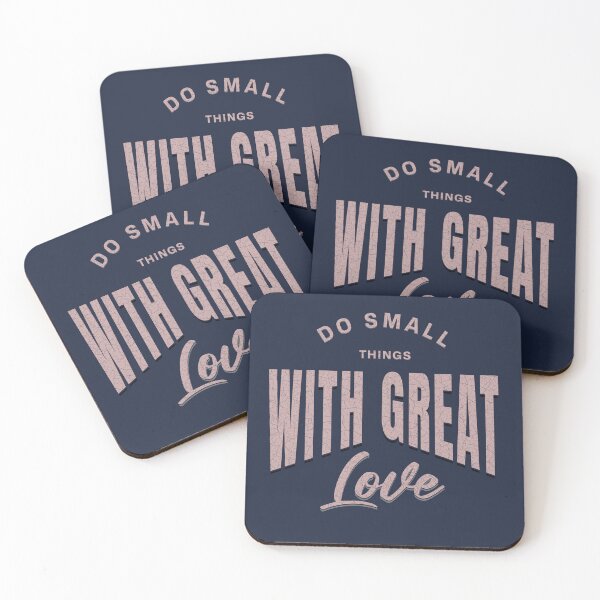 Item preview, Do Small Things with Great Love - Motivational quote designed and sold by PositivelyPrinted.