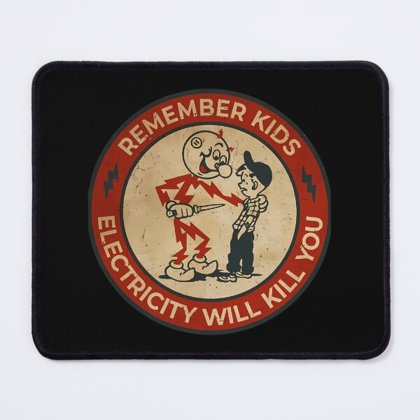Item preview, Electricity Will Kill You Kids Vintage designed and sold by DaphneyBeahan.