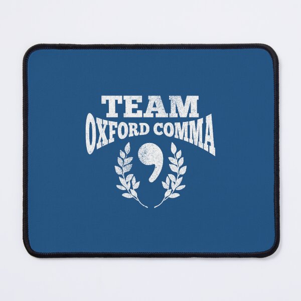 Item preview, Team Oxford Comma  (3).png designed and sold by adionew.