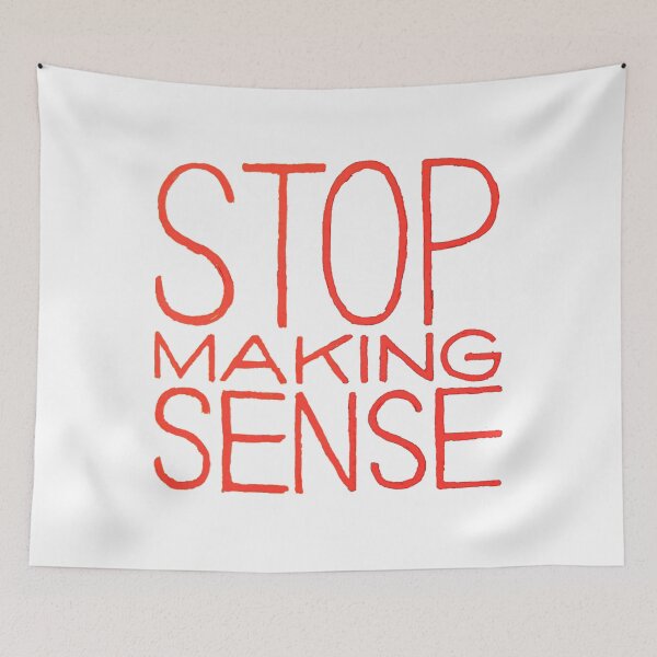 Item preview, Stop Making Sense designed and sold by jaldindyest.
