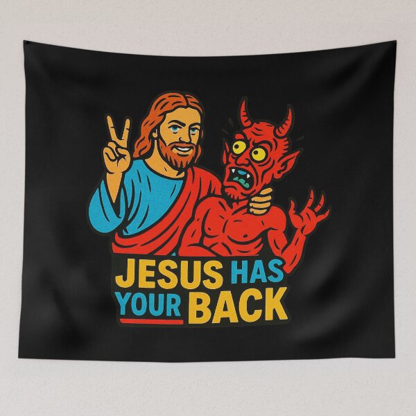 Item preview, Jesus Has Your Back meme Jesus Christ Bible Quote designed and sold by plushism.