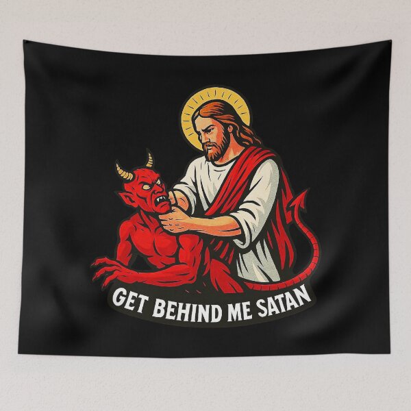 Item preview, Get Behind Me Satan meme Jesus Christ Bible Quote designed and sold by plushism.