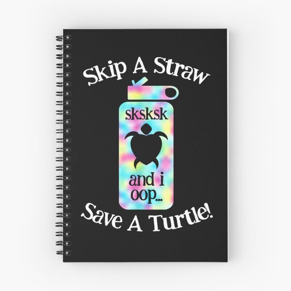 Item preview, SKSKSK Skip A Straw! Save The Turtles designed and sold by TimothyClay.