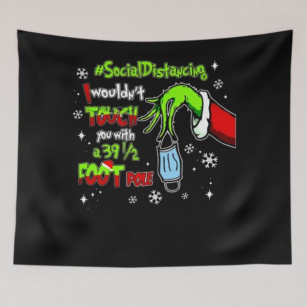 Item preview, Distanciamiento social No te tocaría ni con un palo de 39 5 pies - Distanciamiento social Grnch designed and sold by TimothyClay.