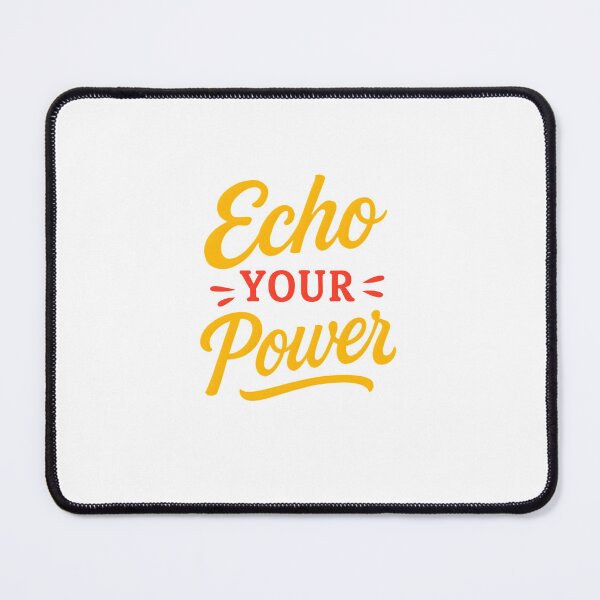 Item preview, Echo Your Power – Empowering Minimalist Design designed and sold by GoxyVision.