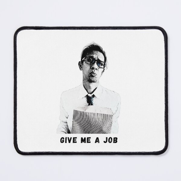 Item preview, Give me a job designed and sold by joharitshirt.