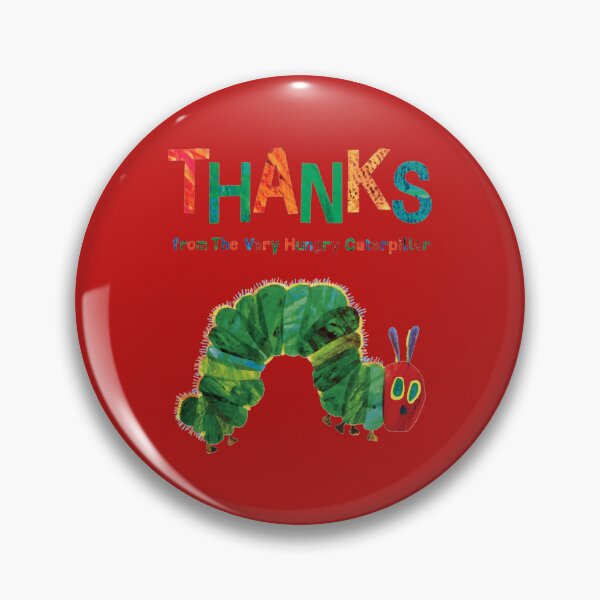 Item preview, Thanks From The Very Hungry Caterpillar.png designed and sold by didaslollarz.