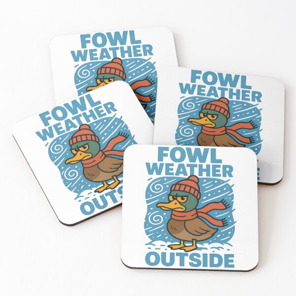 Item preview, Fowl Weather Outside Funny Winter Duck Pun designed and sold by TeeTimeTreasure.