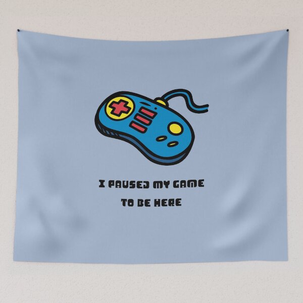 Item preview, I paused my game to be here designed and sold by sydney-syder.