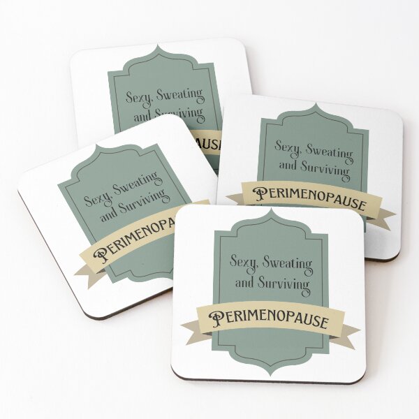 Item preview, Sexy, Sweating and Surviving Perimenopause  designed and sold by The Courtesan Boutique.