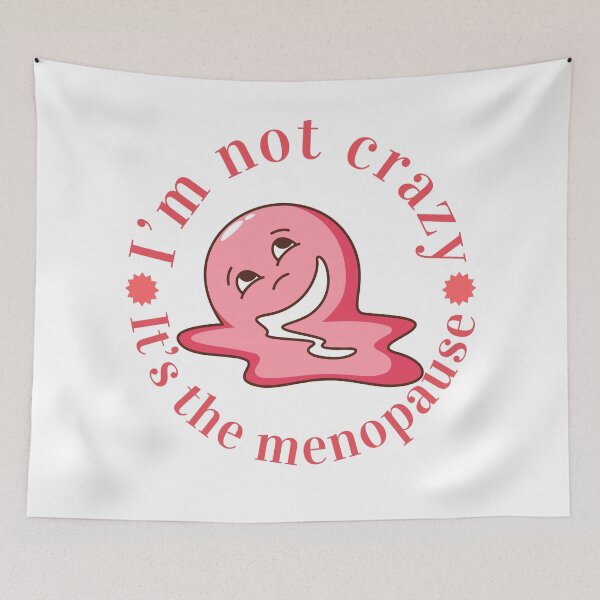 Item preview, I'm Not Crazy it's the menopause  | Pink designed and sold by The Courtesan Boutique.